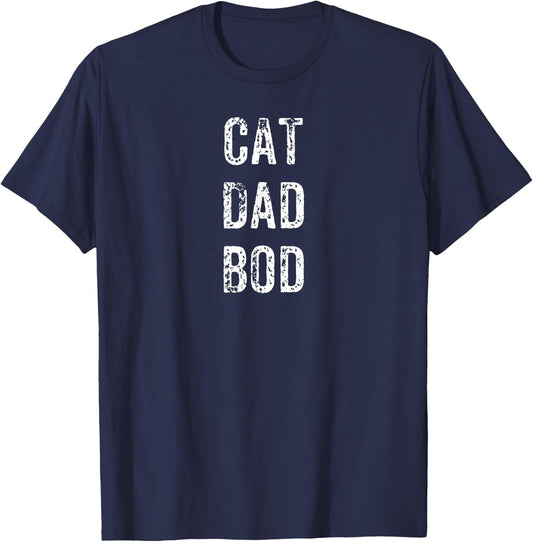 Funny Cat Dad Bod Pet Owner Fitness Gym Gift Men Women Girls Kids T-Shirt - T-Shirt | Navy