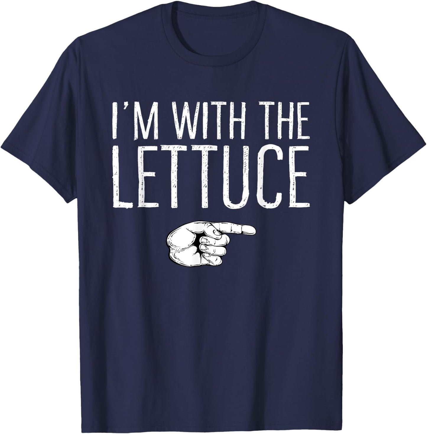 I'm With The Lettuce Matching Costume Lazy Halloween Party T-Shirt - T-Shirt | Navy