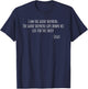 I AM the Good Shepherd Jesus John 10 11 Scripture T-Shirt - T-Shirt | Navy