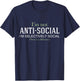 I'm Not Anti-Social I'm Selectively Social Funny T-Shirt - T-Shirt | Navy