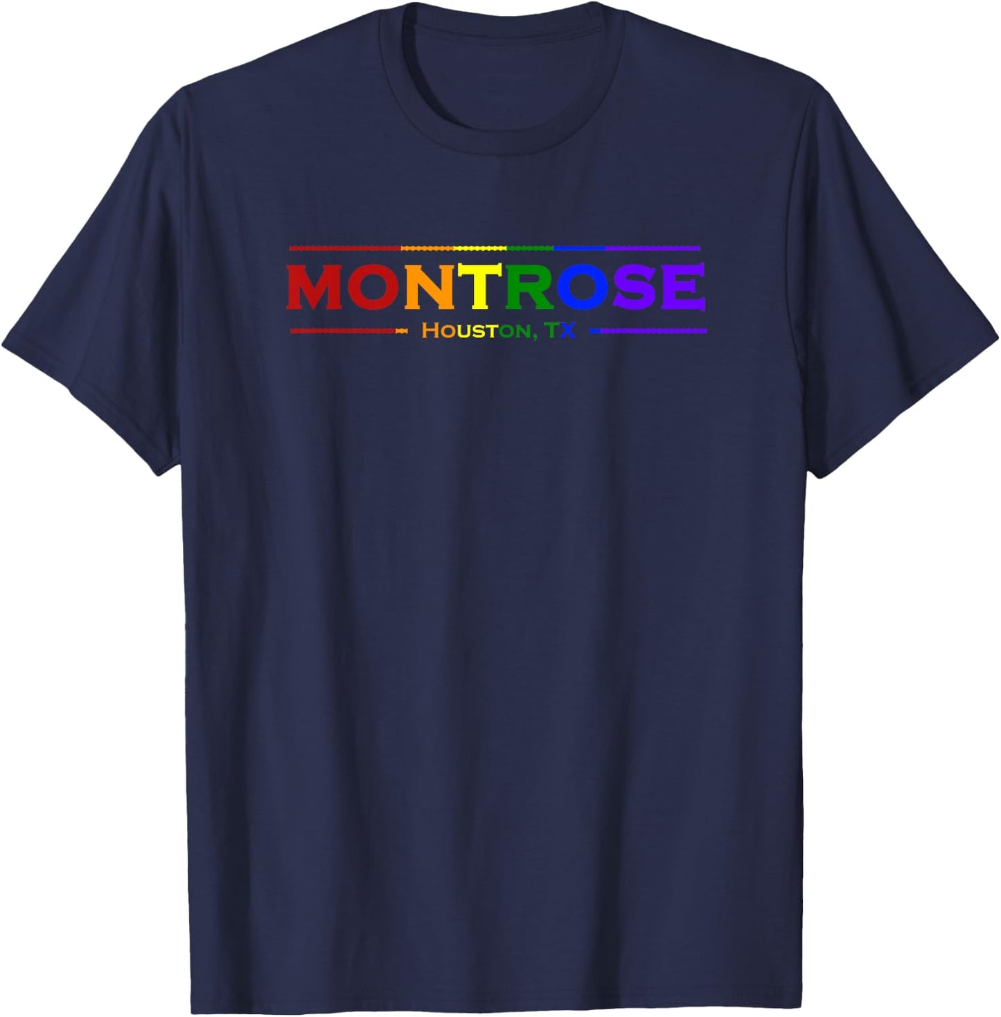 "MONTROSE Houston, TX" Rainbow Pride T-Shirt - T-Shirt | Navy
