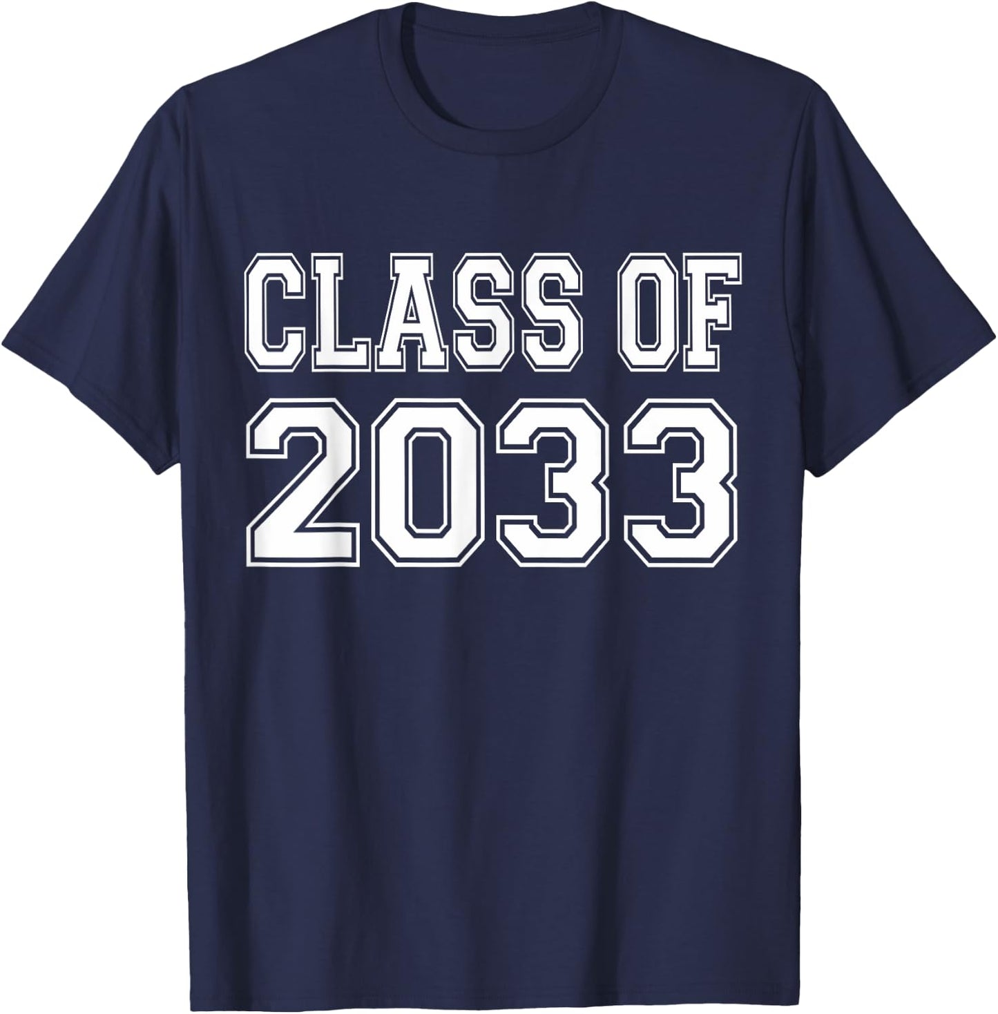 Class of 2033 grow with me T-Shirt - T-Shirt | Navy