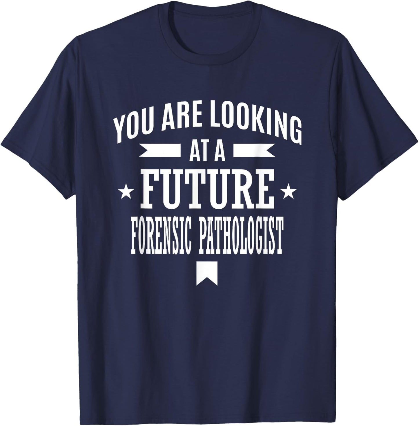 Future Forensic pathologist - Graduation Gift T-Shirt - T-Shirt | Navy