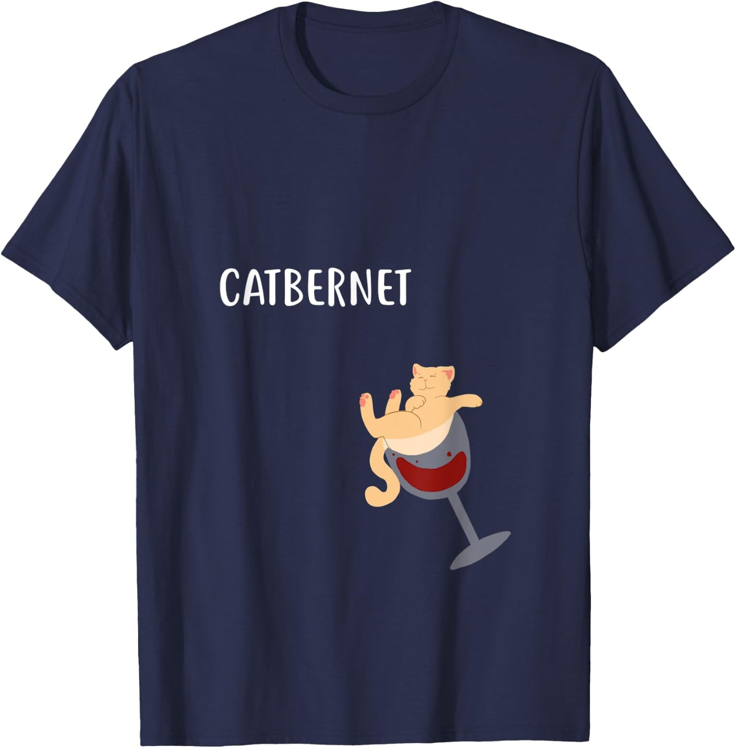 Cat In Wine Glass Shirt Catbernet Gift Men Women T-Shirt - T-Shirt | Navy