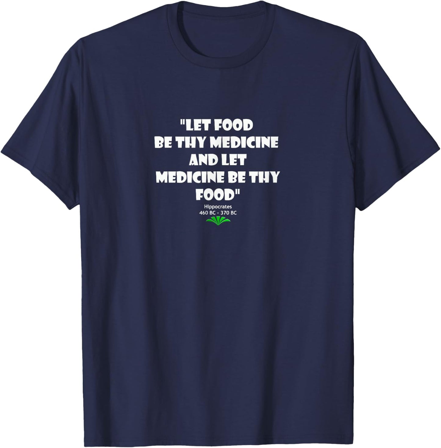 Health Lifestyle - Medicine - Hippocrates - Wisdom T-Shirt - T-Shirt | Navy