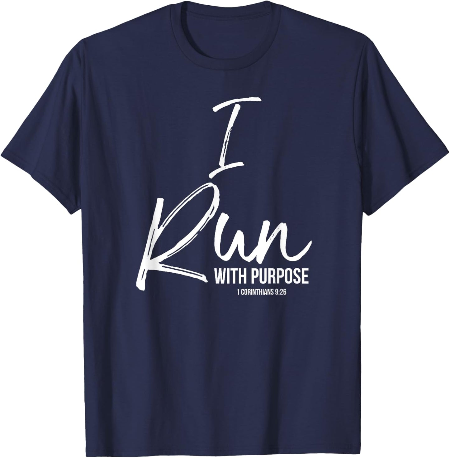 Christian Running Gift Runners I Run with Purpose T-Shirt - T-Shirt | Navy