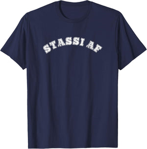 Stassi AF design - funny quote design T-Shirt - T-Shirt | Navy