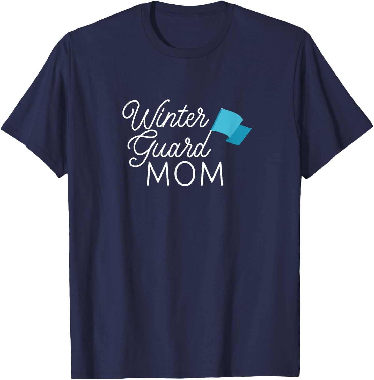 Winter Guard Mom - My Kid Spins T-Shirt - T-Shirt | Navy