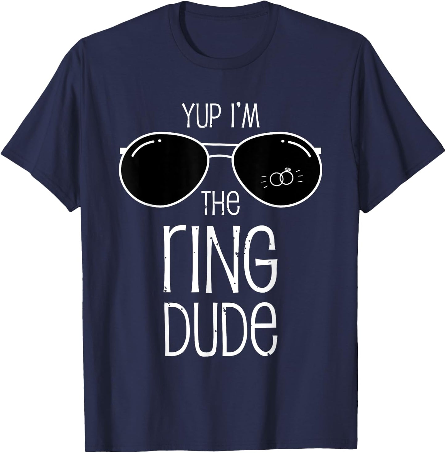 Yup I'm The Ring Dude kids funny Wedding ring bearer gift T-Shirt - T-Shirt | Navy