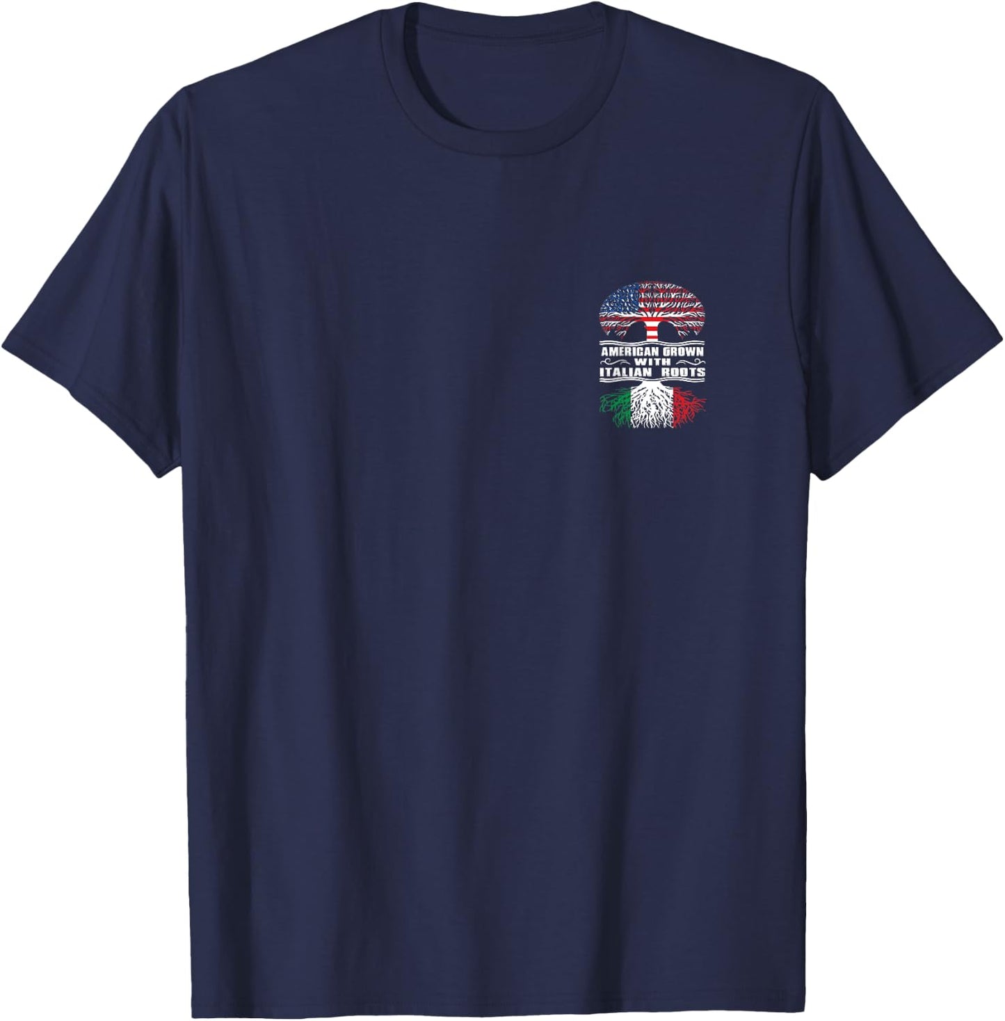 American Grown with Italian Roots T-Shirt - T-Shirt | Navy