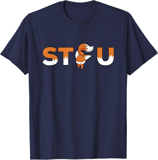 Shut The Fox Up Funny Nerd Humor Geek Fox Pun T-Shirt - T-Shirt | Navy