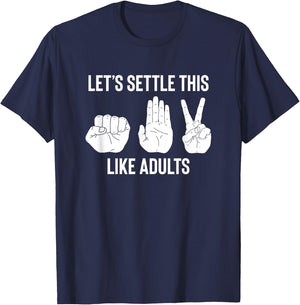 Let's Settle This Like Adults Funny Rock Paper Scissor T-Shirt - T-Shirt | Navy