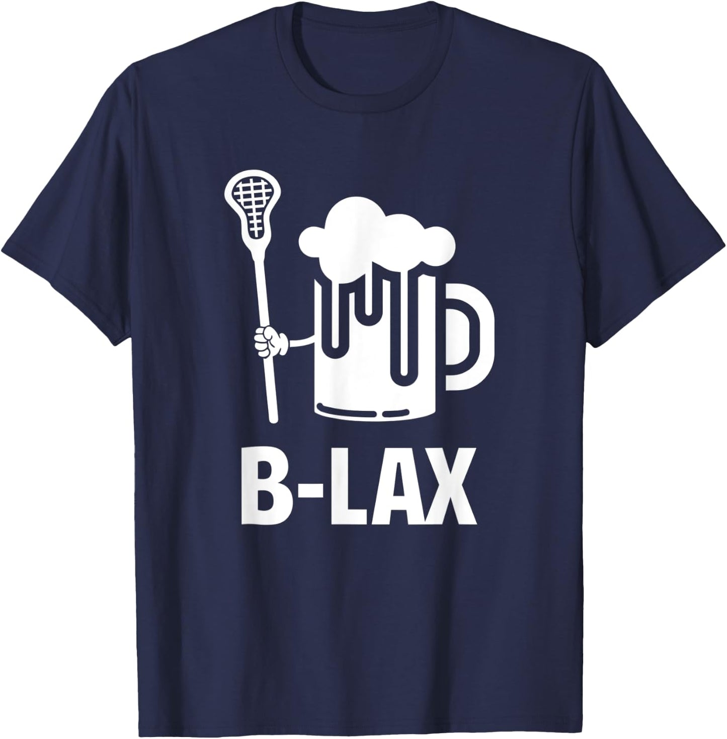 Lacrosse | Funny Gift Men Coach | Beer Lover B-Lex T-Shirt - T-Shirt | Navy