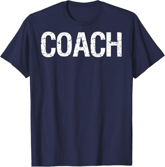 Coach on Back for Coaches Soccer Baseball Football T-Shirt - T-Shirt | Navy