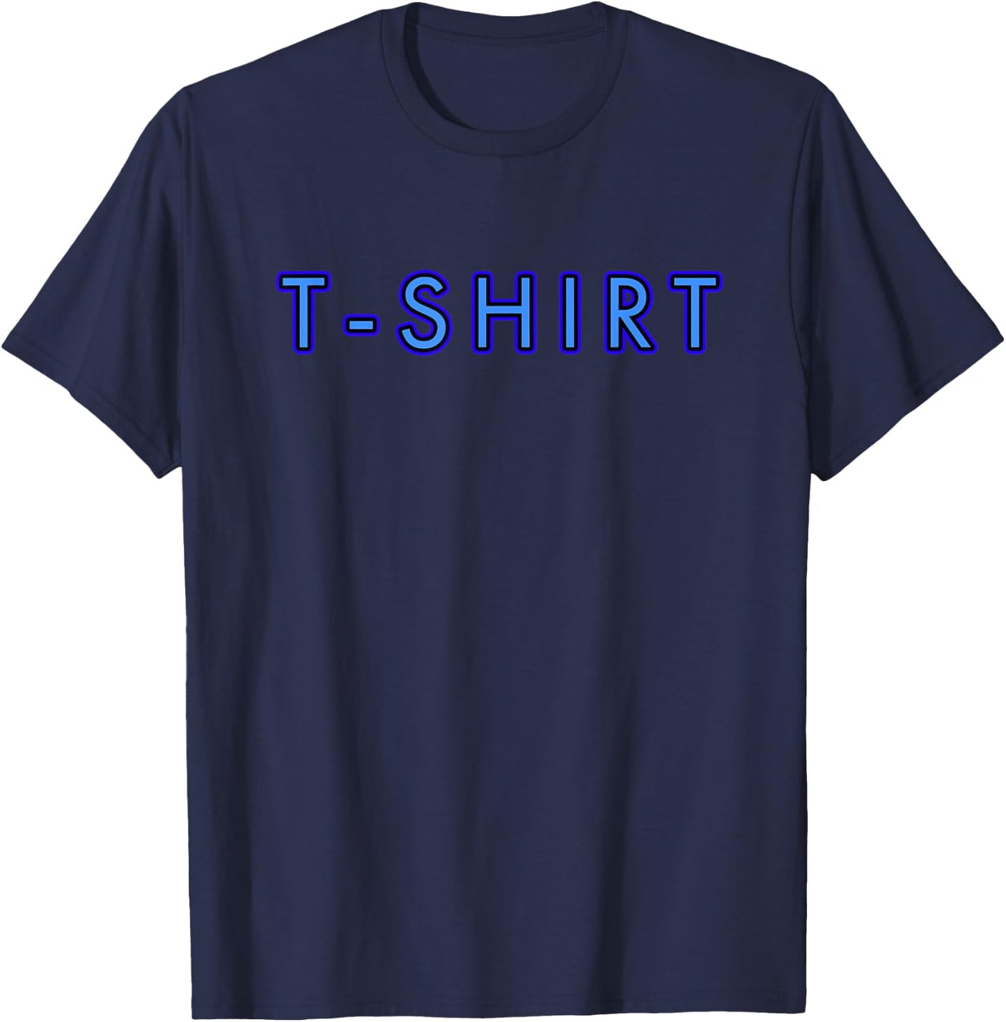 that Says T-Shirt - T-Shirt | Navy