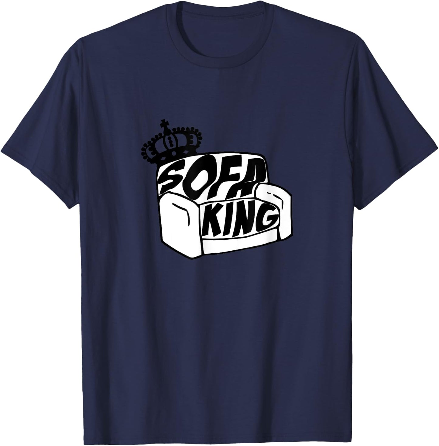 King of the Sofa T Shirt T-Shirt - T-Shirt | Navy