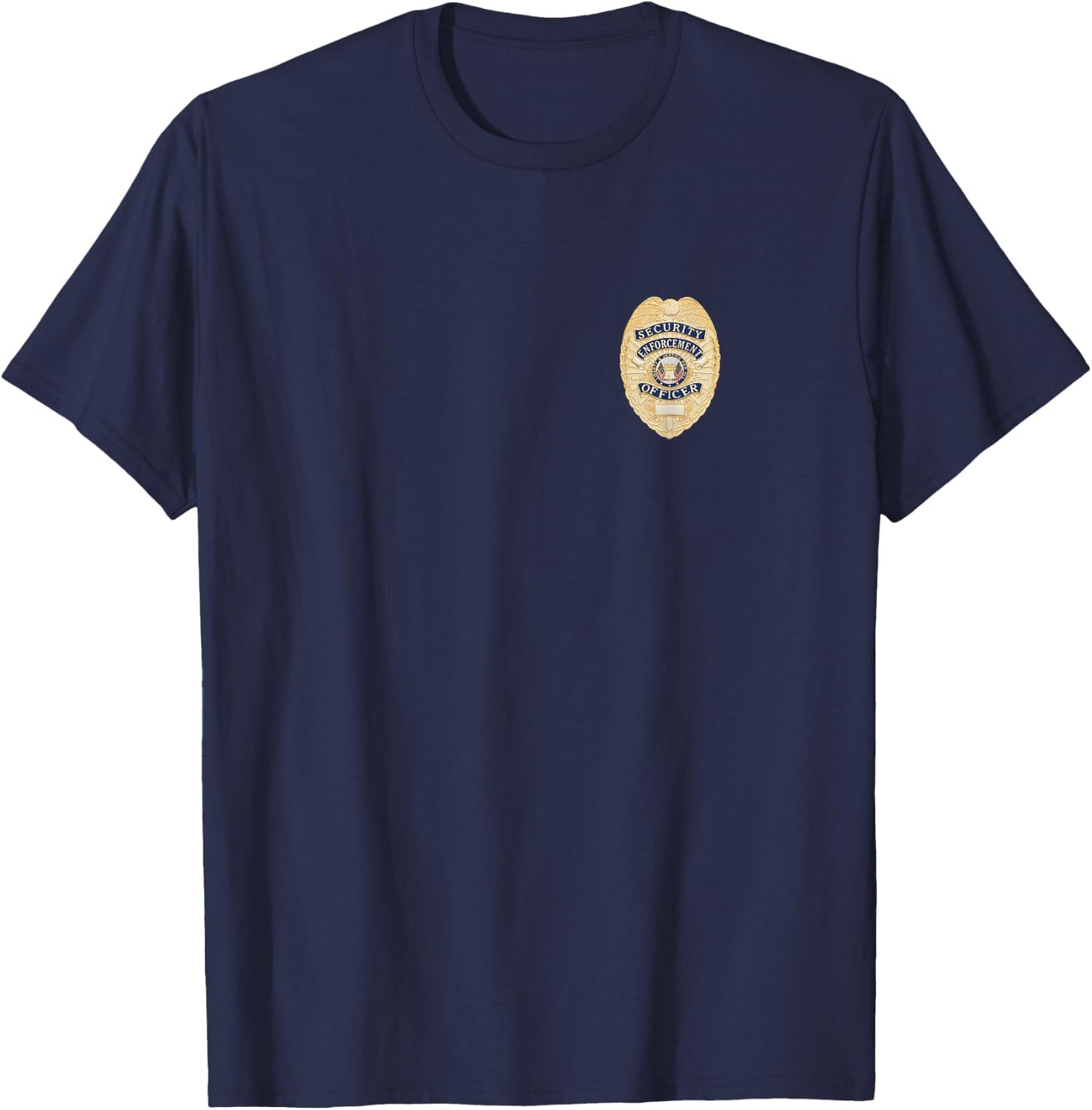 Security Officer Enforcement Badge Police Guards Duty T-Shirt - T-Shirt | Navy