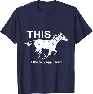 The Only App I Need | Trending Leopard Appaloosa Horse T-Shirt - T-Shirt | Navy