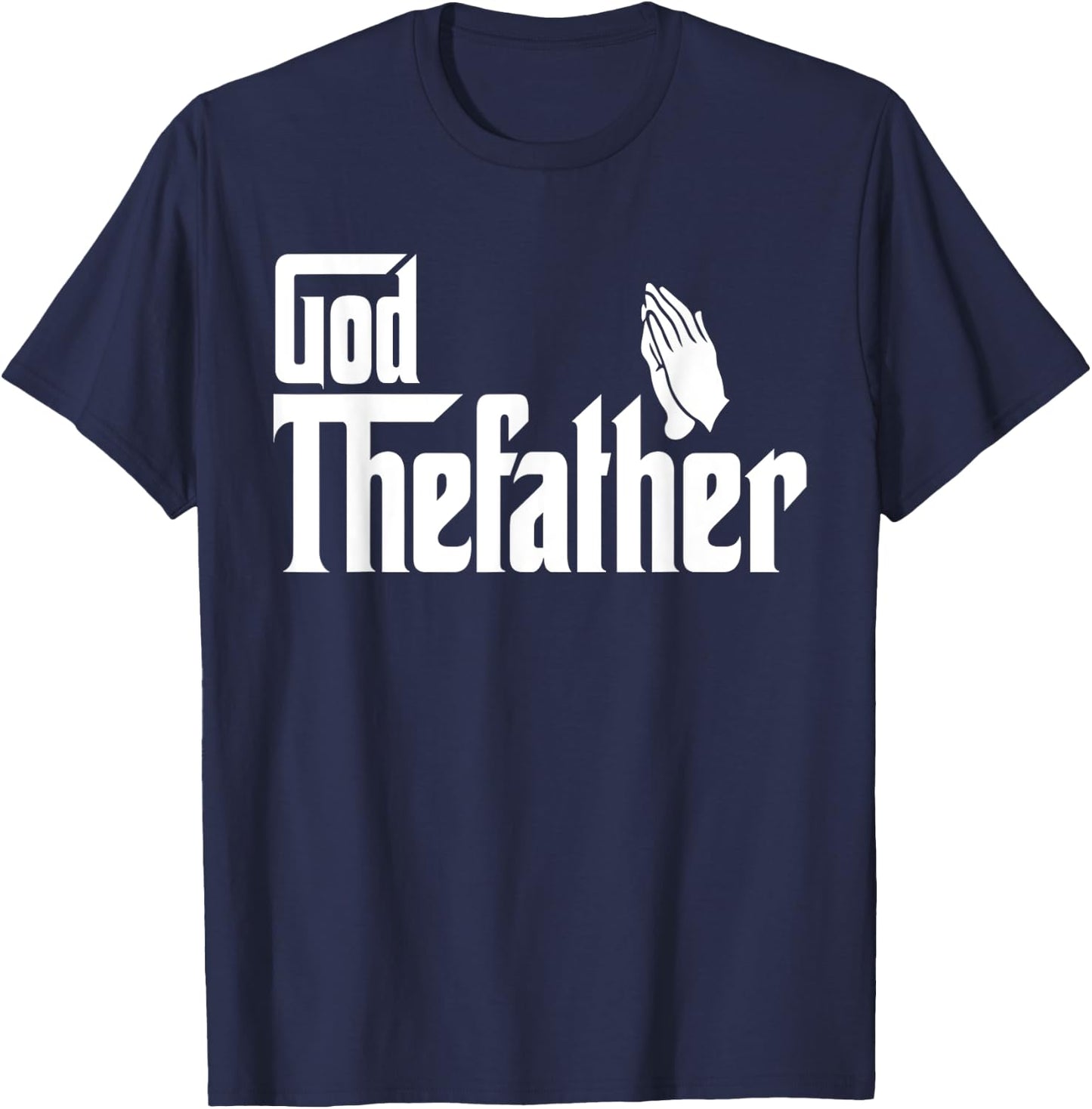 Jesus Christian | Christian God The Father T Shirt T-Shirt - T-Shirt | Navy