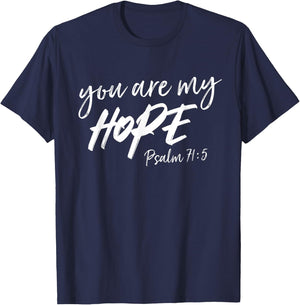 You Are My Hope Psalm 71:5 | Deluxe Christian T-Shirt - T-Shirt | Navy