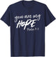 You Are My Hope Psalm 71:5 | Deluxe Christian T-Shirt - T-Shirt | Navy