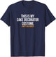 This my Cake Decorator Costume Shirt Funny Halloween T-Shirt - T-Shirt | Navy