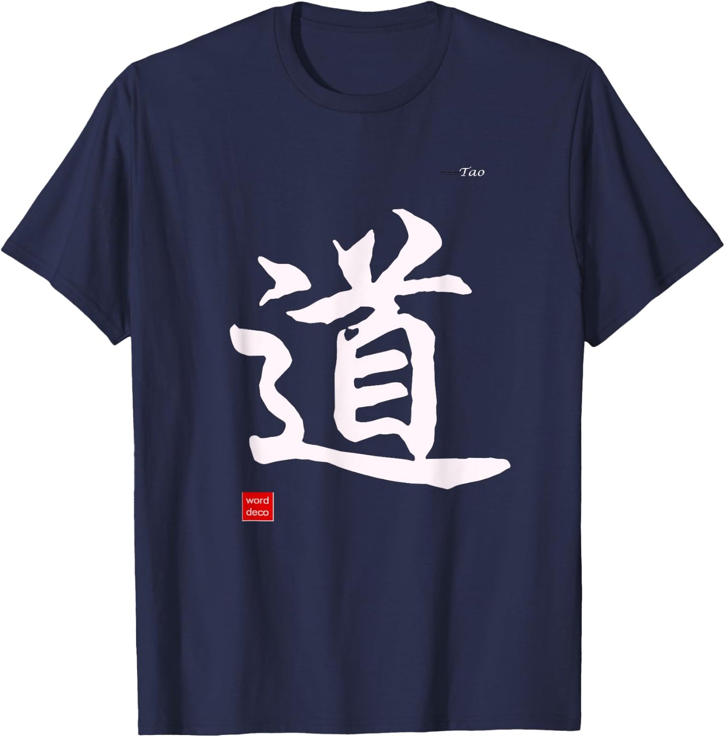 Tao in Chinese Calligraphy Characters Shirt T-Shirt - T-Shirt | Navy