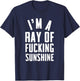 I'm a ray of fucking sunshine Men Women T-Shirt - T-Shirt | Navy