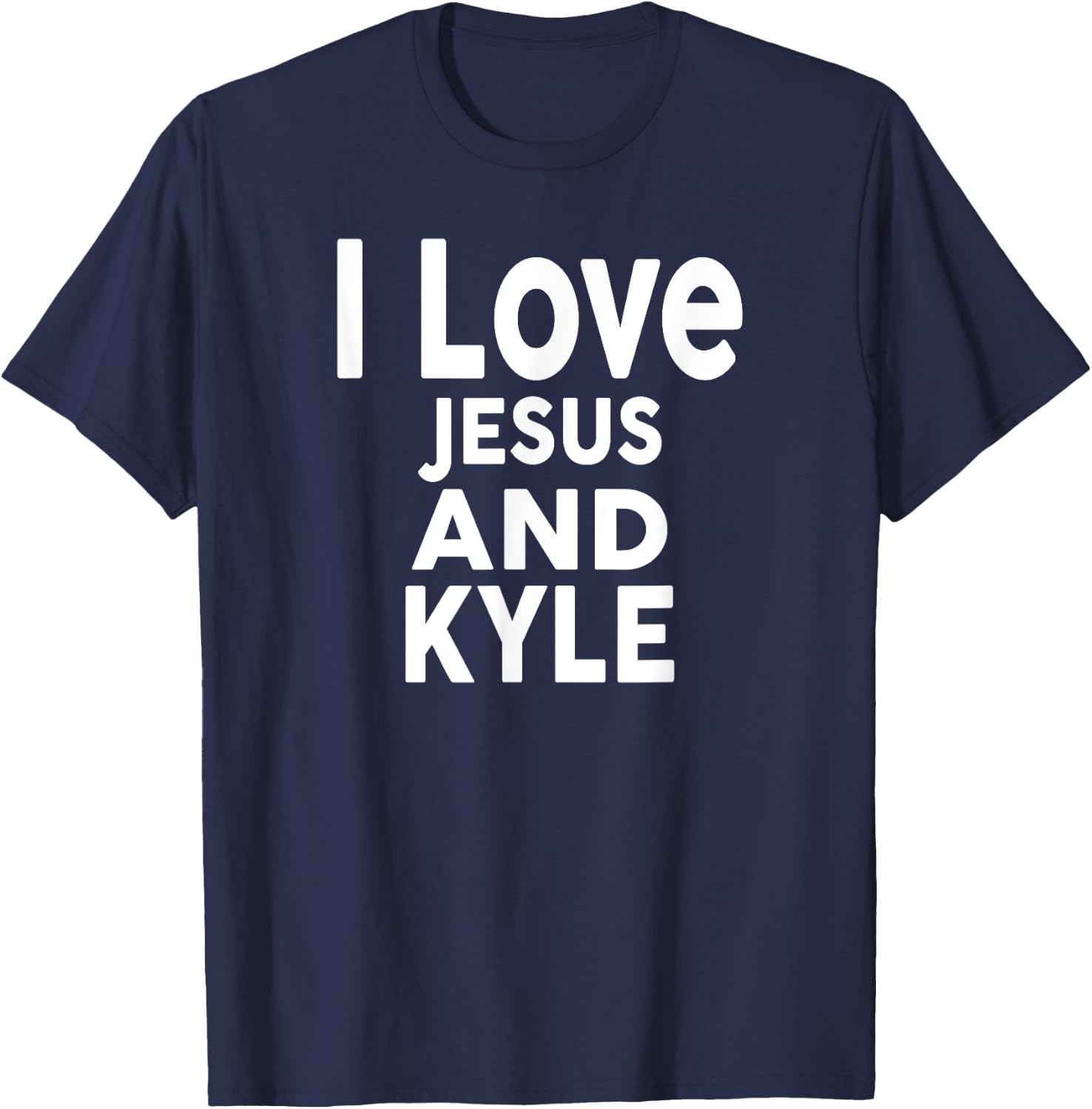 I Love Jesus and KYLE Name KYLE T-Shirt - T-Shirt | Navy
