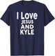 I Love Jesus and KYLE Name KYLE T-Shirt - T-Shirt | Navy