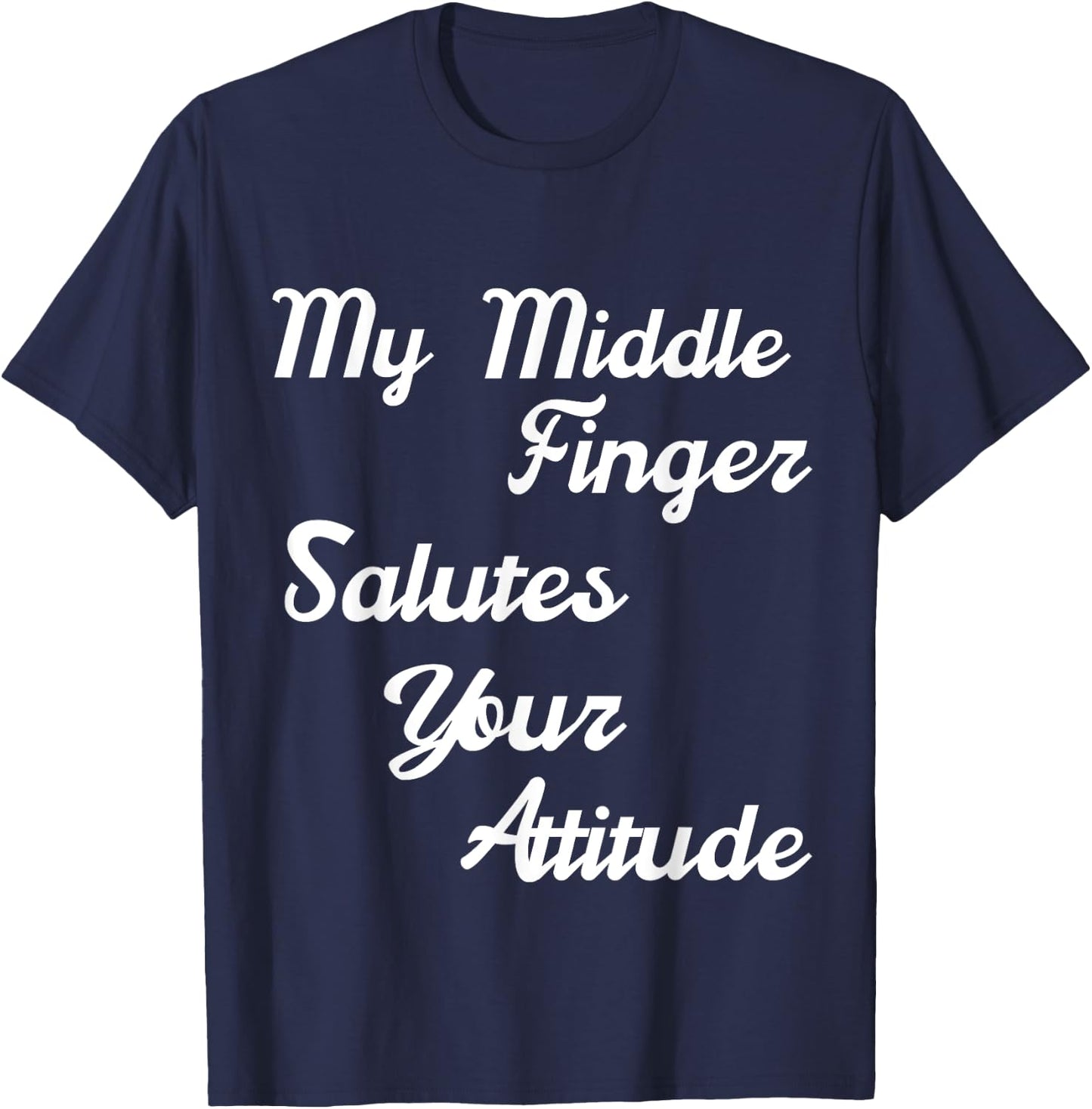 Funny Quote Shirt Saying Smartass Men Top T-Shirt - T-Shirt | Navy