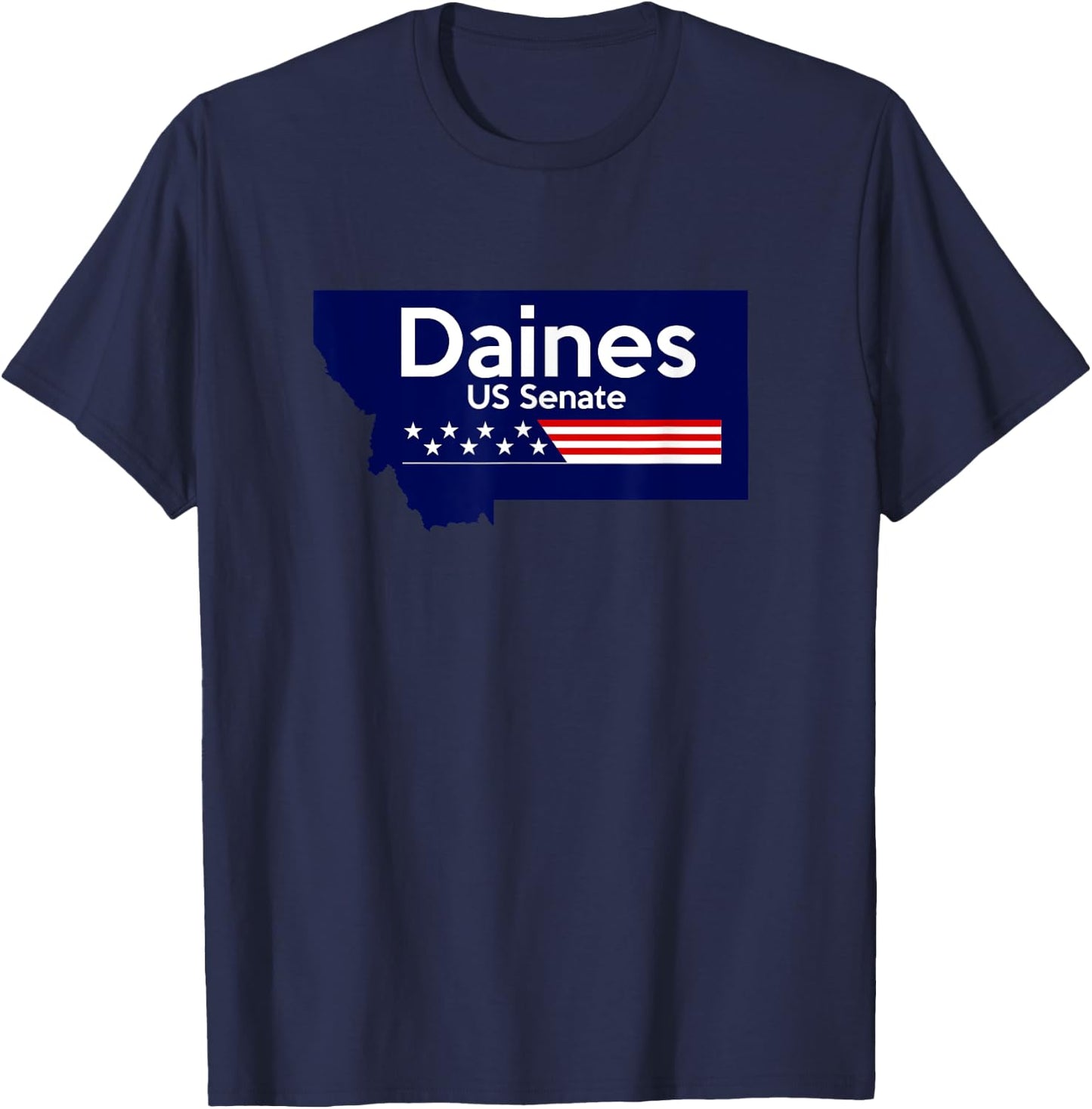 Steve Daines for Senate Montana 2026 Campaign Senator T-Shirt - T-Shirt | Navy
