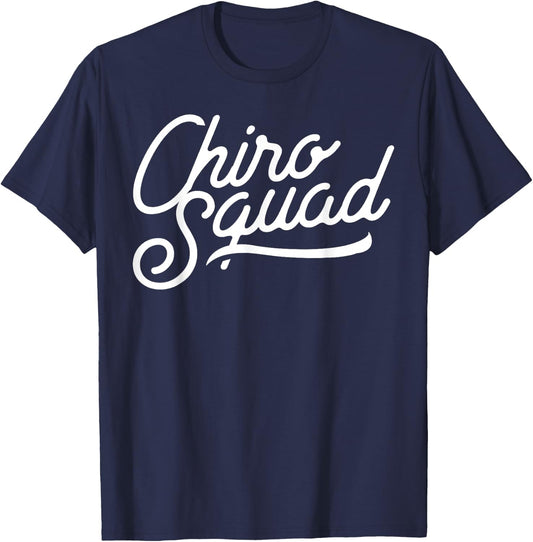 Chiro Squad Back Spine Subluxation Chiropractor Fun Print T-Shirt - T-Shirt | Navy
