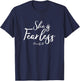 She is fearless Proverbs 31 shirt T-Shirt - T-Shirt | Navy
