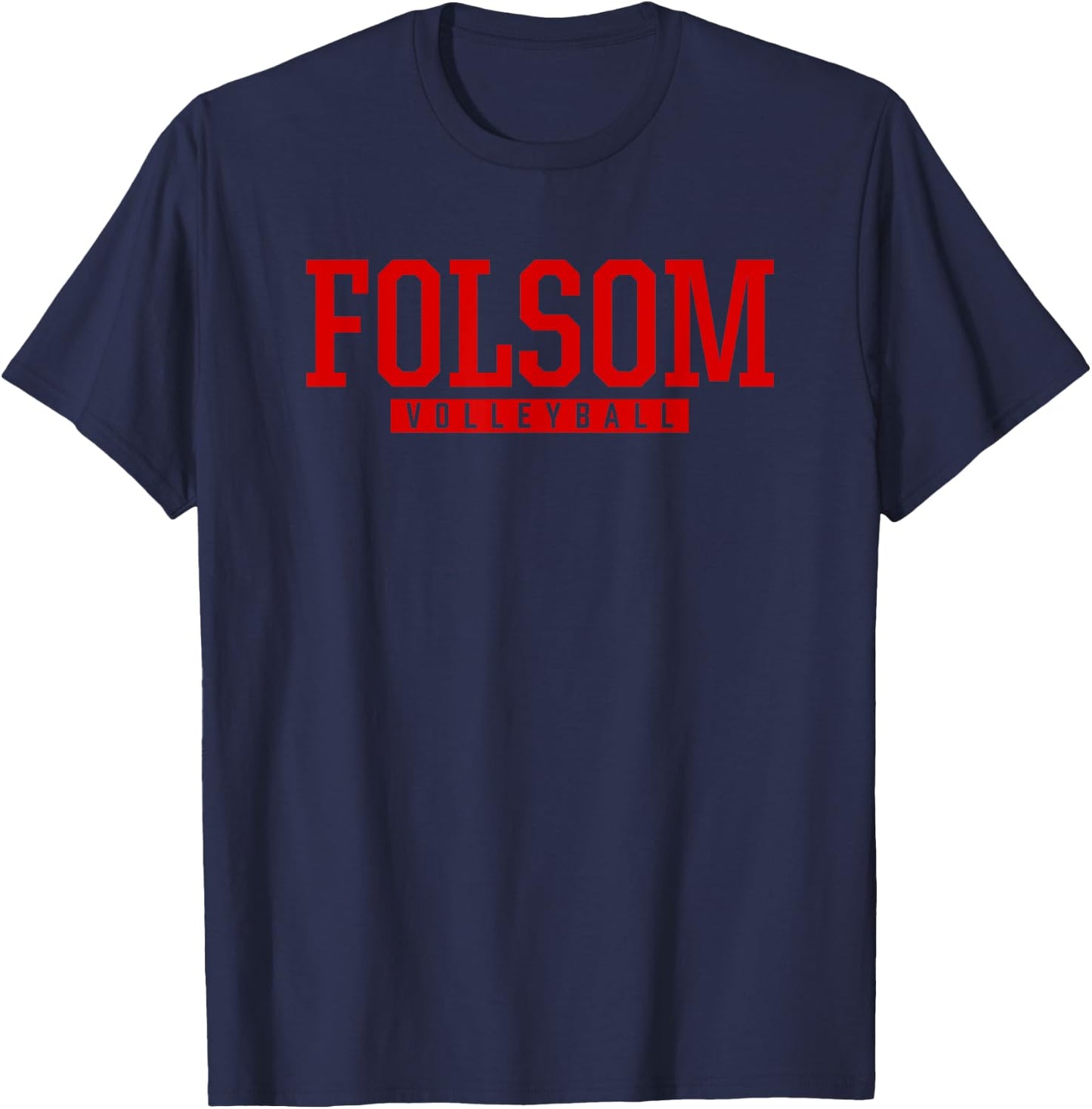 Folsom High School Volleyball T-Shirt - T-Shirt | Navy