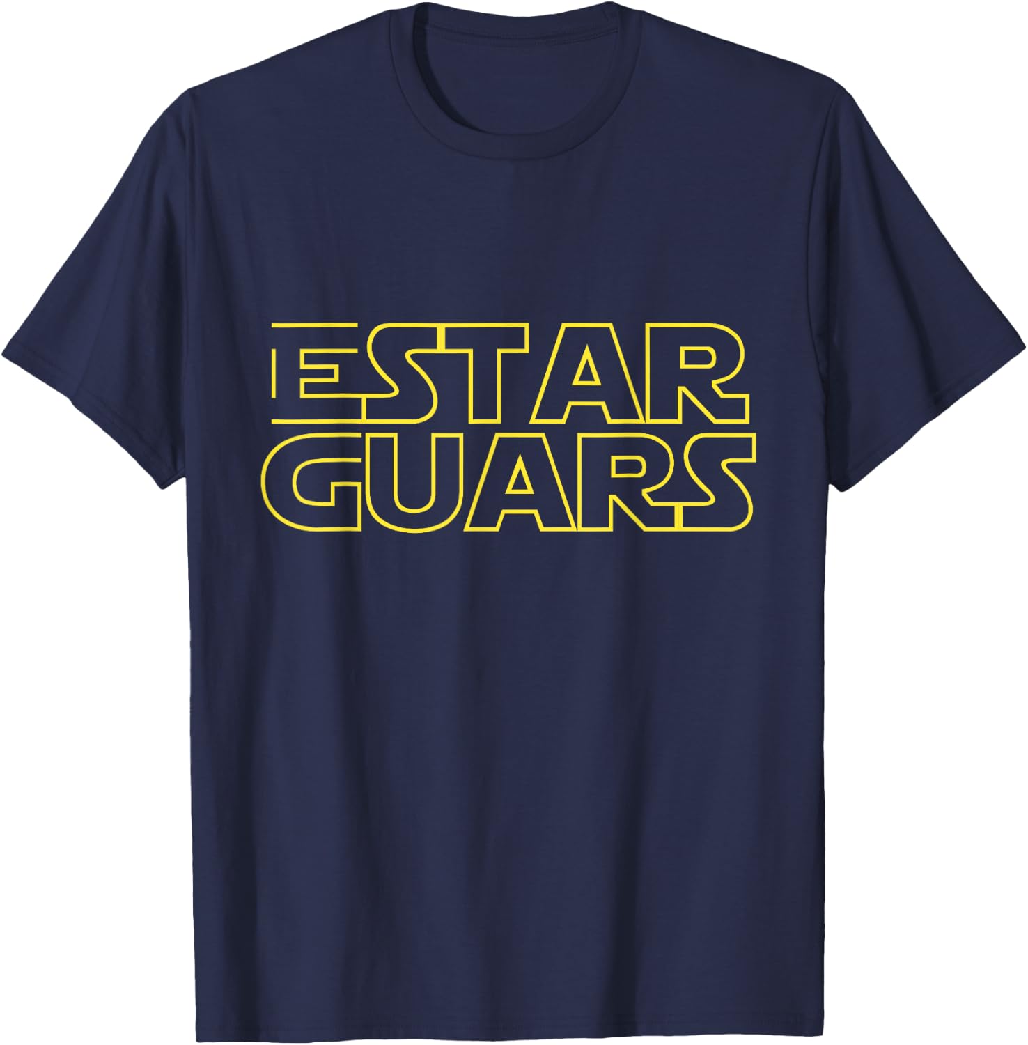Estar Guars Shirt - Funny Spanish Version T-Shirt - T-Shirt | Navy