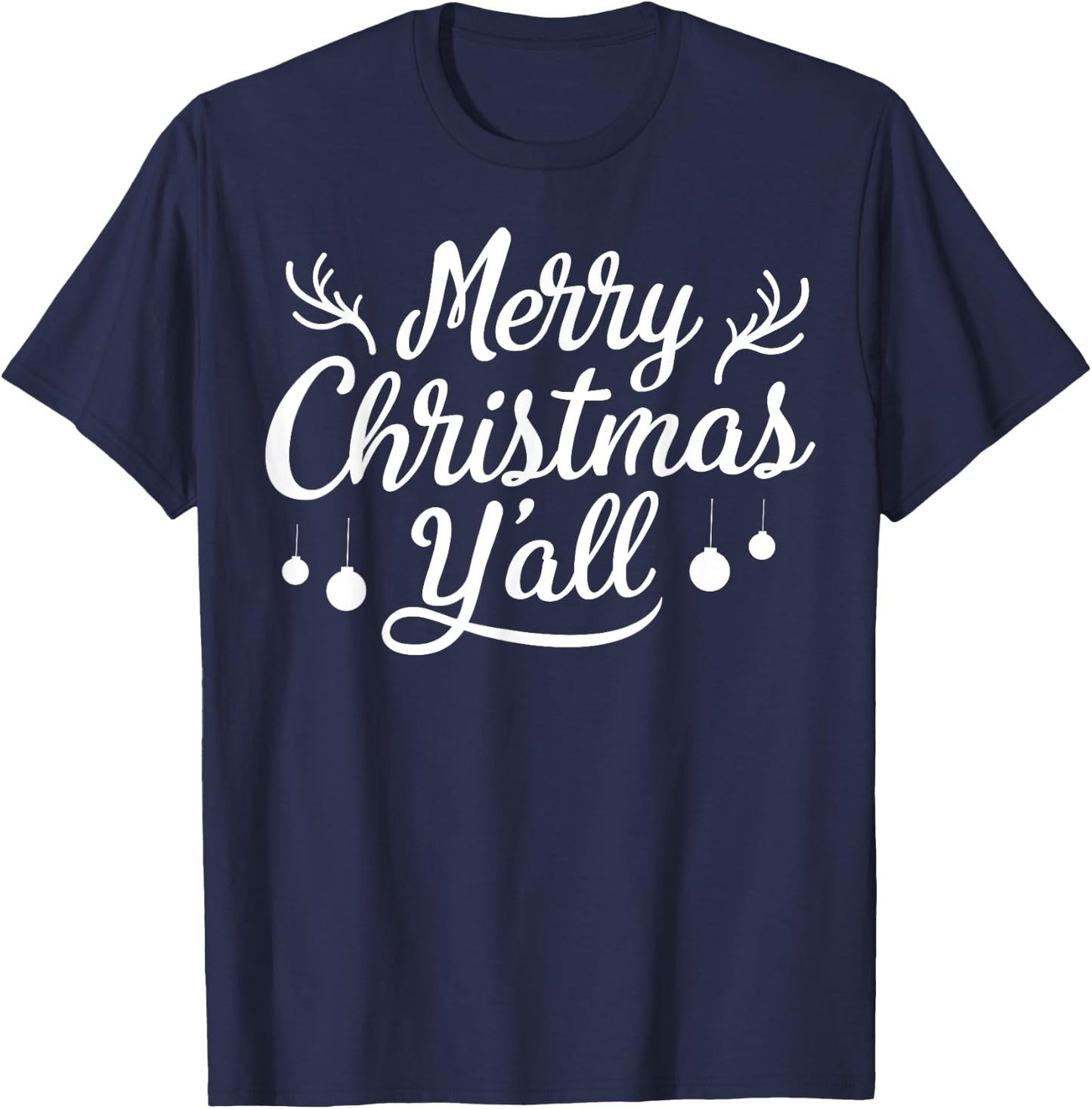 Merry Christmas Y'all T shirt Women girls Xmas Holiday T-Shirt - T-Shirt | Navy