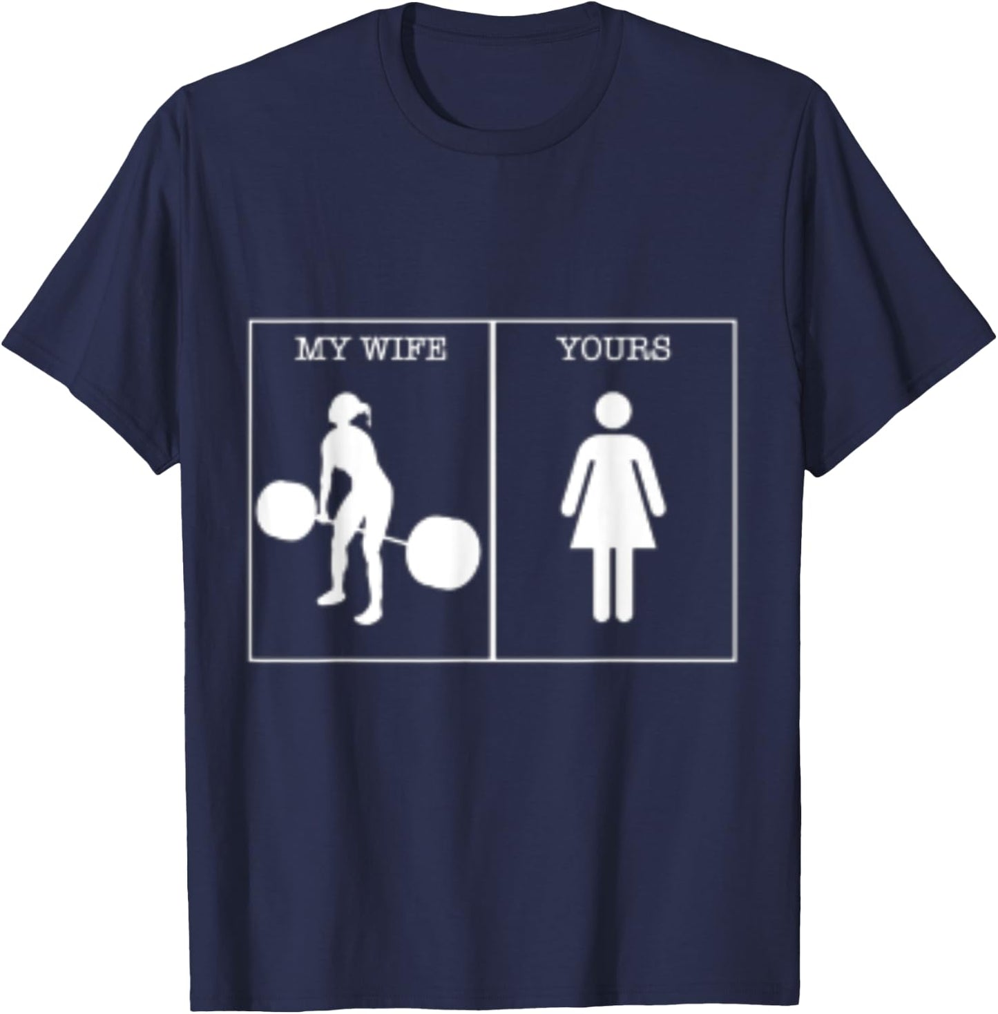 My Wife Working Out Training Lifting Gains Deadlift T-Shirt - T-Shirt | Navy