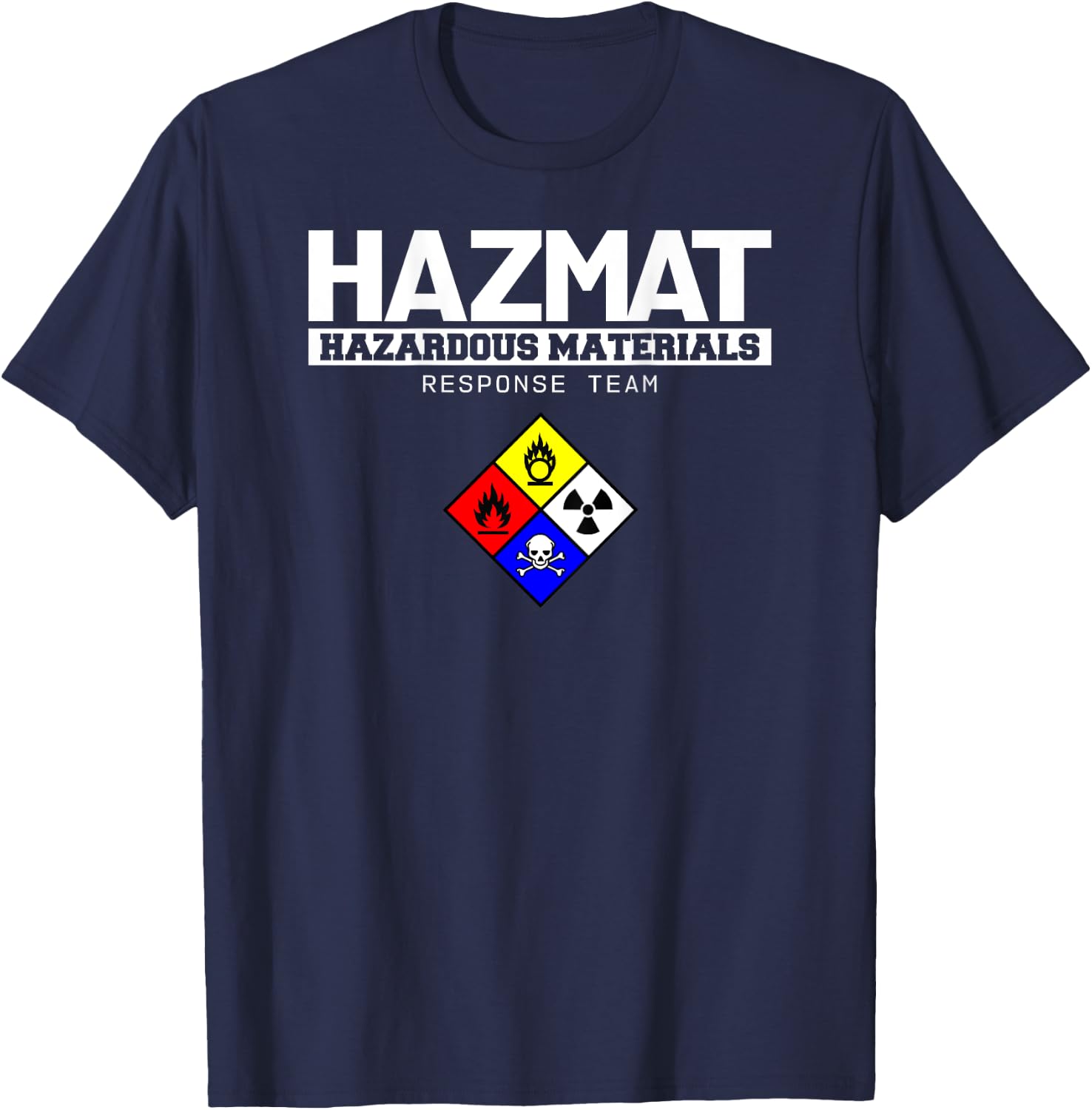 HAZMAT Hazardous Material Response Team Technician T-Shirt - T-Shirt | Navy