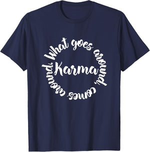 Karma What Goes Around Comes Around - Circle T-Shirt - T-Shirt | Navy