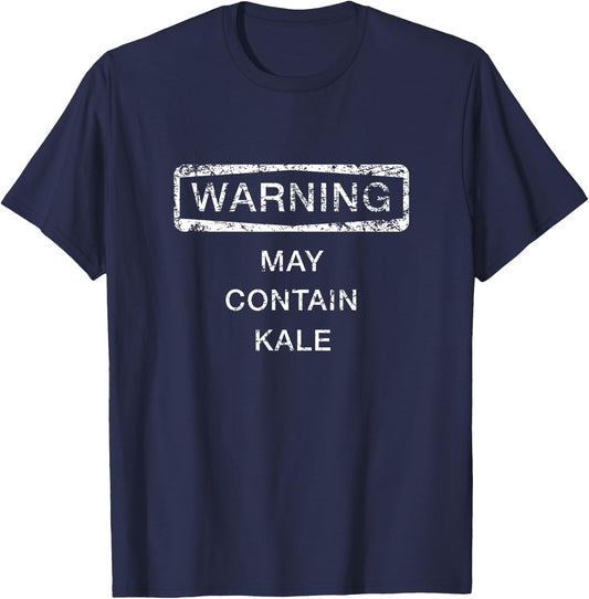 Warning May Contain Kale Shirt, Funny Cute Gift T-Shirt - T-Shirt | Navy