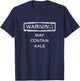 Warning May Contain Kale Shirt, Funny Cute Gift T-Shirt - T-Shirt | Navy