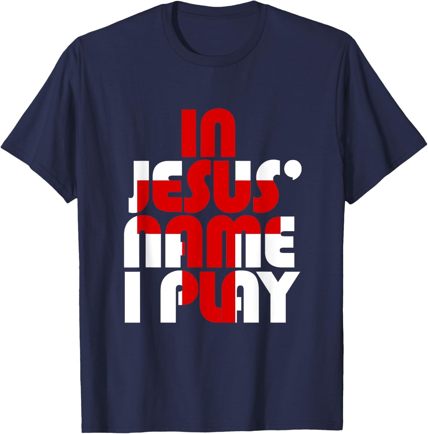 Christian Athlete Sports: In Jesus Name I Play T-Shirt - T-Shirt | Navy