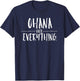 Ohana Family Over Everything Funny Hawaii Island T-Shirt - T-Shirt | Navy