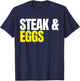 Steak and Eggs T-Shirt - T-Shirt | Navy
