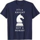 Chess Shirt - It's A Knight Not A Horsey T-Shirt - T-Shirt | Navy