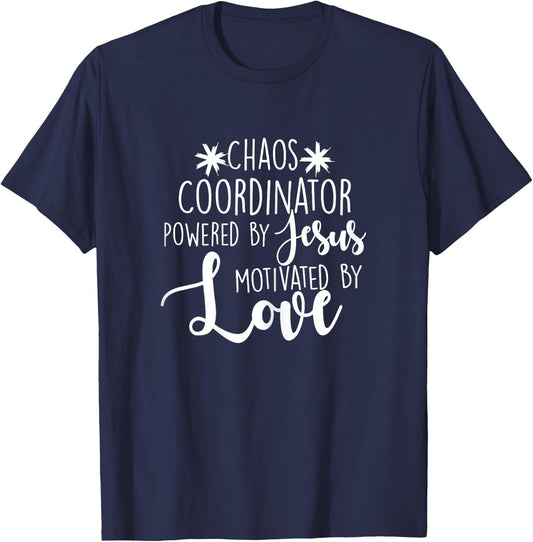 Chaos Coordinator Teacher Design Gift Powered By Jesus Women T-Shirt - T-Shirt | Navy