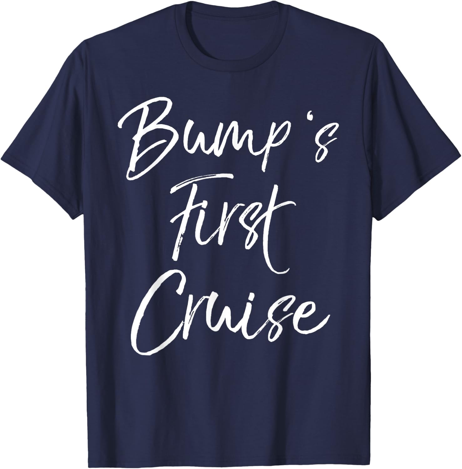 Bump's First Cruise Shirt Funny Pregnancy Shirt Vacation T-Shirt - T-Shirt | Navy
