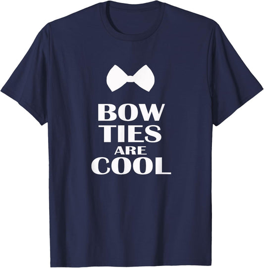 Bow Ties Are Cool Funny Bow Tie Nerd Geek T-Shirt - T-Shirt | Navy