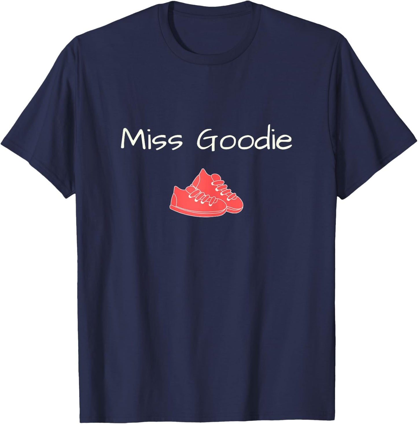 Miss Goodie 2 Shoes Cute Girly T-Shirt - T-Shirt | Navy